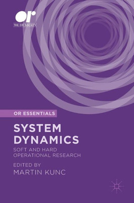 System Dynamics: Soft and Hard Operational Research (OR Essentials)