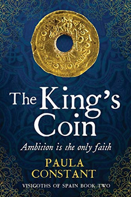 The King's Coin: Ambition is the only faith