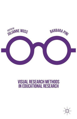 Visual Research Methods in Educational Research