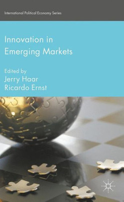 Innovation in Emerging Markets (International Political Economy Series)