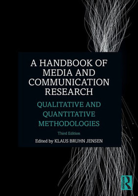 A Handbook of Media and Communication Research