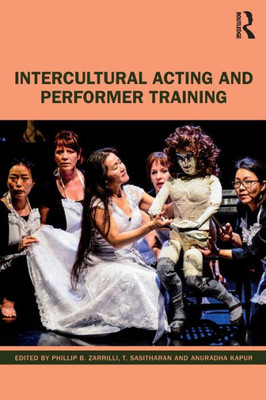 Intercultural Acting and Performer Training