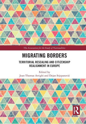 Migrating Borders (Ethnopolitics)