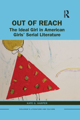 Out of Reach (Children's Literature and Culture)