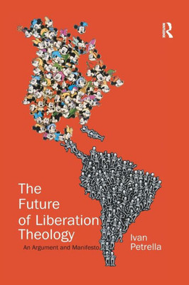 The Future of Liberation Theology