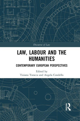 Law, Labour and the Humanities (Discourses of Law)