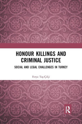 Honour Killings and Criminal Justice