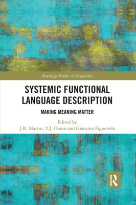 Systemic Functional Language Description (Routledge Studies in Linguistics)