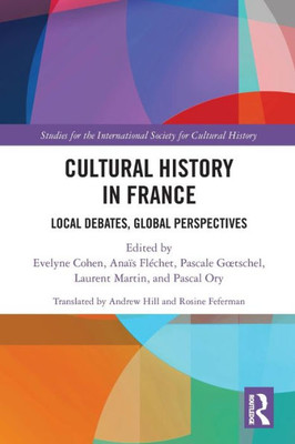 Cultural History in France (Studies for the International Society for Cultural History)