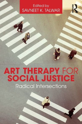 Art Therapy for Social Justice