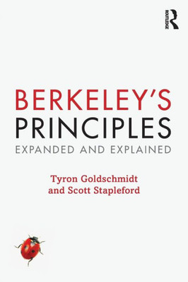 Berkeley's Principles: Expanded and Explained