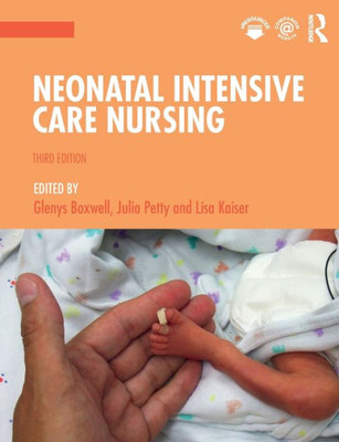 Neonatal Intensive Care Nursing