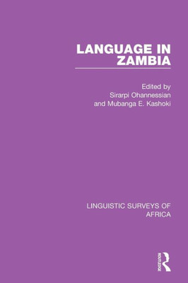 Language in Zambia (Linguistic Surveys of Africa)