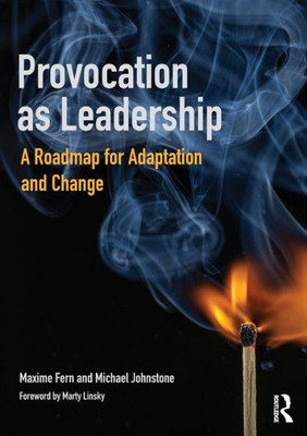 Provocation as Leadership