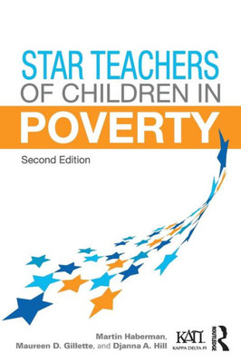 Star Teachers of Children in Poverty (Kappa Delta Pi Co-Publications)