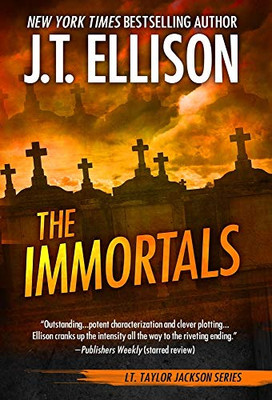 The Immortals (Taylor Jackson) - Hardcover