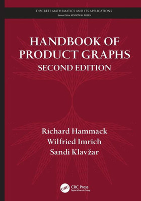 Handbook of Product Graphs (Discrete Mathematics and Its Applications)