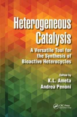 Heterogeneous Catalysis: A Versatile Tool for the Synthesis of Bioactive Heterocycles