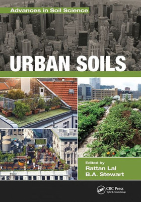 Urban Soils (Advances in Soil Science)