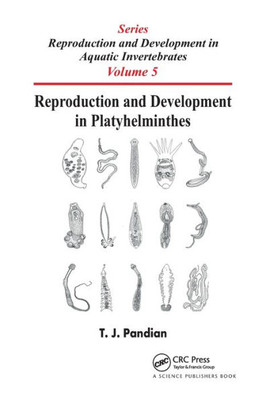 Reproduction and Development in Platyhelminthes (Reproduction and Development in Aquatic Invertebrates)
