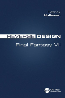 Reverse Design: Final Fantasy VII
