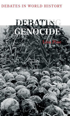 Debating Genocide (Debates in World History)
