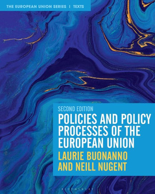 Policies and Policy Processes of the European Union (The European Union Series, 50)