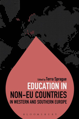 Education in Non-EU Countries in Western and Southern Europe (Education Around the World)