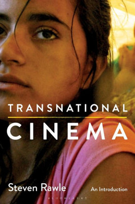 Transnational Cinema: An Introduction