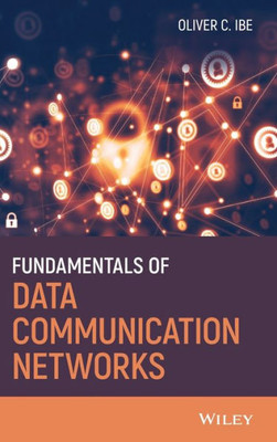 Fundamentals of Data Communication Networks