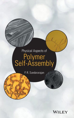 Physical Aspects of Polymer Self-Assembly