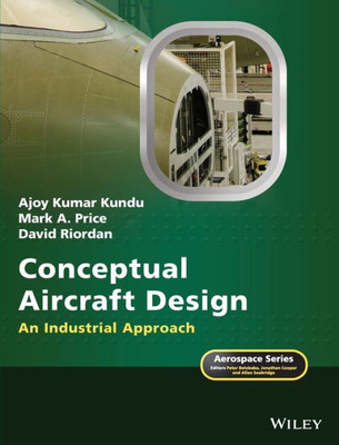Conceptual Aircraft Design: An Industrial Approach (Aerospace)