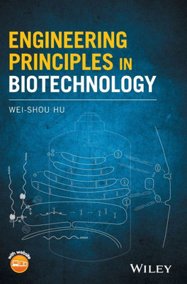 Engineering Principles in Biotechnology