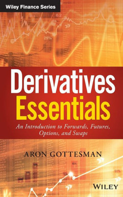 Derivatives Essentials (Wiley Finance)