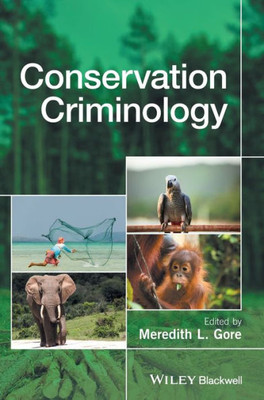 Conservation Criminology