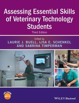 Assessing Essential Skills of Veterinary Technology Students