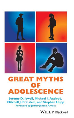 Great Myths of Adolescence (Great Myths of Psychology)