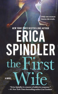 The First Wife: A Novel