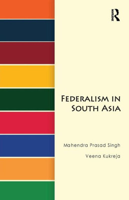 Federalism in South Asia