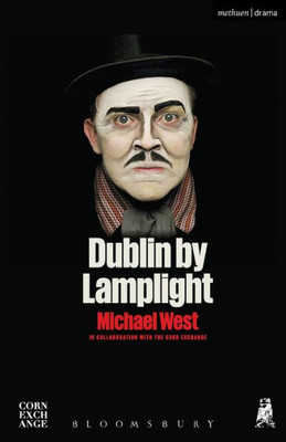 Dublin by Lamplight (Modern Plays)