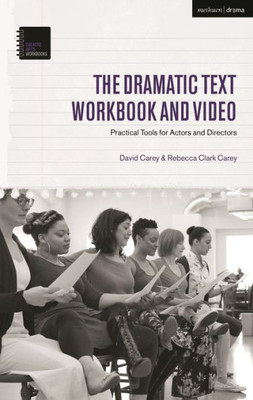 The Dramatic Text Workbook and Video: Practical Tools for Actors and Directors (Theatre Arts Workbooks)