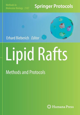 Lipid Rafts: Methods and Protocols (Methods in Molecular Biology)