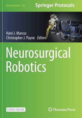 Neurosurgical Robotics (Neuromethods)