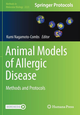 Animal Models of Allergic Disease: Methods and Protocols (Methods in Molecular Biology)