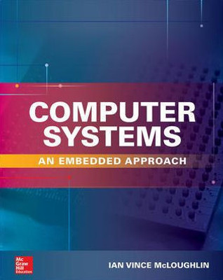 Computer Systems: An Embedded Approach