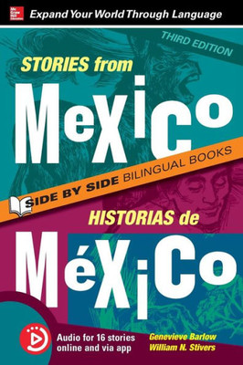 Stories from Mexico / Historias de Moxico, Premium Third Edition