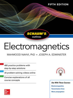 Schaum's Outline of Electromagnetics, Fifth Edition (Schaum's Outlines)