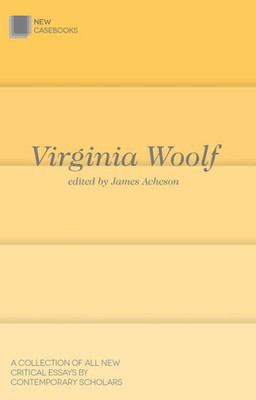 Virginia Woolf (New Casebooks, 51)