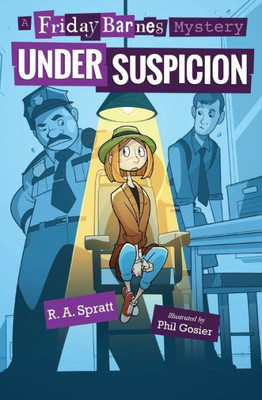 Under Suspicion: A Friday Barnes Mystery (Friday Barnes Mysteries)