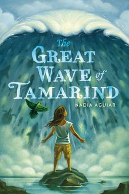 The Great Wave of Tamarind (The Book of Tamarind, 3)